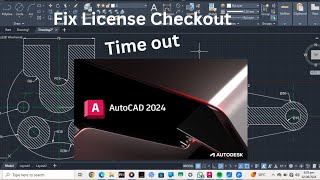 AutoCAD 2024 Fix License Checkout timed out  Licencia gratuita [upl. by Aihsia]