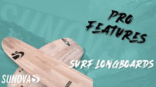 Sunova SURF Longboards  PRO features [upl. by Nohsyar]