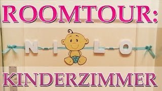 Roomtour  Unser Kinderzimmer [upl. by Tteve51]