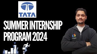 Tata Summer Internship Program 2024  Free Training amp Stipend Opportunity  Apply Now [upl. by Garbe330]