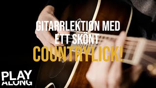 Spela gitarr Gitarrlektion med ett skönt countrylick [upl. by Rhett]