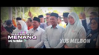 The Best Rap Song  HAKAM AYI MENANG  By From Yus Melbon [upl. by Nork]