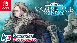 Vambrace  Cold Soul  Nintendo Switch Gameplay FR [upl. by Trumann489]