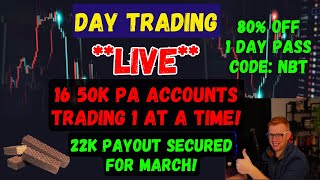 LIVE DAY TRADING  50k FUNDED ACCOUNTS  80 OFF  1 DAY PASS  CODE NBT [upl. by Rdnaskela149]