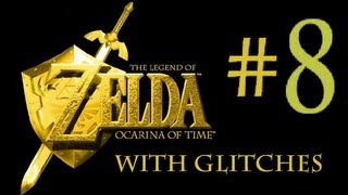 The Legend of Zelda Ocarina of Time With Glitches  Part 8 Im in the Wrong Temple [upl. by Magocsi]