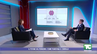 Il potere del pensiero come funziona il cervello 21072024 [upl. by Levesque762]