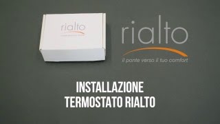 Installazione Termostato Rialto [upl. by Papotto]