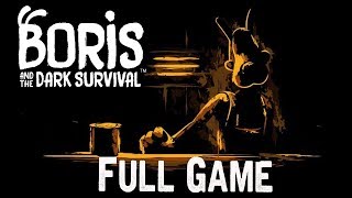 Boris and the Dark Survival Full GAME Longplay Playthrough Gameplay 01 [upl. by Nylzzaj]