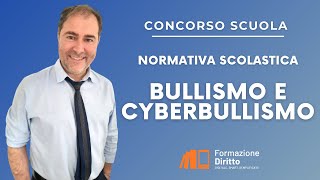 CONCORSO SCUOLA  BULLISMO E CYBERBULLISMO [upl. by Metts431]