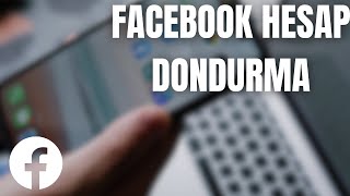 Facebook Hesap Dondurma  2024 [upl. by Aspa519]