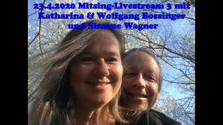 2342020 Heilsames Singen MitsingLivestream 3 mit Katharina amp Wolfgang Bossinger und Simone Wagner [upl. by Amanda90]