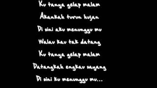 Kangen Band  Petualang Cinta Lirik [upl. by Hogg969]