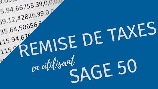 Comment obtenir tes chiffres pour faire ta remise de TPS TVQ à partir du logiciel Sage 50 [upl. by Alihs]