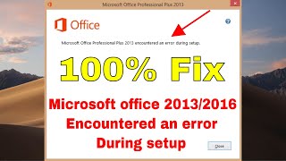 microsoft office 2013 encountered an error during setup  100 Fix 2024 [upl. by Orest]