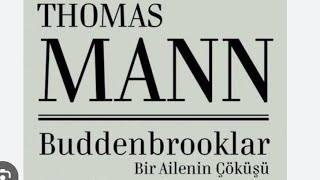 Buddenbrooklar Thomas Mann kitap incelemesi [upl. by Borszcz]