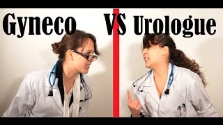 Gynécologue VS Urologue [upl. by Bibi705]