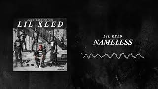 Lil Keed  Nameless Official Audio [upl. by Erwin]