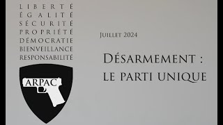 Désarmement Le Parti Unique [upl. by Seaman]