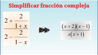 Expresión racional simplificar fracción compleja [upl. by Repohtsirhc]