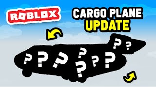 New CARGO PLANE UPDATE is Finally Here [upl. by Areyk895]