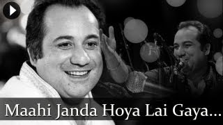 Maahi Jinda Ho Lai  Rahat Fateh Ali Khan  Best Qawwali Songs [upl. by Ylicis764]