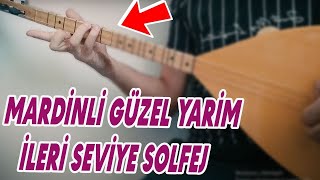 Mardinli Güzel Yarim  Solfej İleri Seviye [upl. by Gibbons]