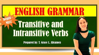 TRANSITIVE AND INTRANSITIVE VERBS  ENGLISH GRAMMAR [upl. by Zitvaa]