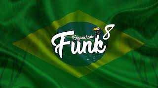 ENGANCHADO BRASILERO FUNK 8  LUISINHODJ [upl. by Truk534]