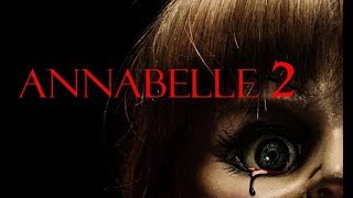 ver annabelle 2 2017 La creación completo español [upl. by Nikkie]