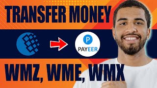 How to Transfer Money From Webmoney to Payeer WMZ WME WMR 2024 [upl. by Ailido554]