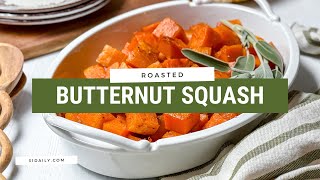 Roasted Butternut Squash Recipe [upl. by Alrats]