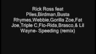 Rick RossSpeeding remix [upl. by Mariko]