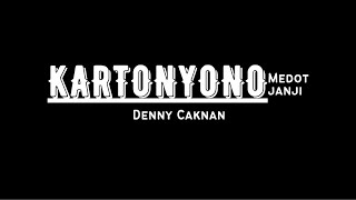 Lirik dan Terjemah Lagu quotKartonyono Medot Janjiquot Denny Caknan [upl. by Moll]