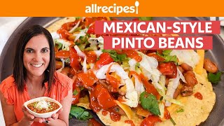 How to Make MexicanStyle Instant Pot Pinto Beans  You Can Cook That  AllRecipescom [upl. by Attenol]