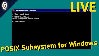 STREAM Exploring and Using the POSIX Subsystem for Windows [upl. by Millisent]