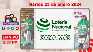 Lotería Nacional Gana Más en VIVO │Martes 23 de enero 2024 [upl. by Pollyanna]