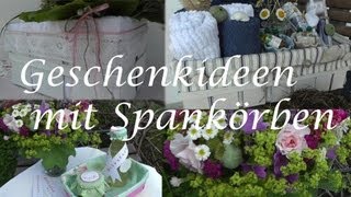 DIY  Geschenke verpacken in einem Spankorb [upl. by Humpage740]