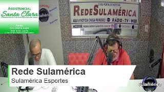 AO VIVO SULAMÉRICA ESPORTES [upl. by Novah386]