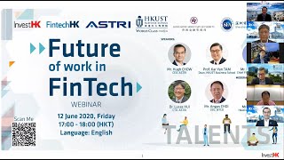 FinTechHK Webinar  Future of Work in FinTech 12 Jun [upl. by Kroo]