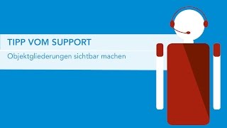 Objektgliederung sichtbar machen  SORBA Tipp vom Support [upl. by Abla]