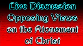 Calvinism Vs Decisionism on the Atonement and Faith [upl. by Pontius371]