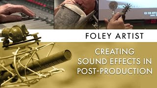 Foley Artists How Movie Sound Effects Are Made [upl. by Rehpretsirhc]