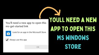 How to Fix quotYoull need a new app to open this mswindowsstorequot Error on Windows 11 [upl. by Heddy946]