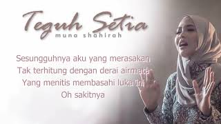 Muna Shahirah  Teguh Setia lirik [upl. by Kellie]