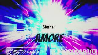 SKANER  AMORE Dj SaDzonKa x Dj Grzechuu Bootleg 2024 [upl. by Stoll]