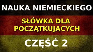 Niemiecki dla początkujących  1000 słów  część 2 słówka od 21 do 40 [upl. by Novelia629]