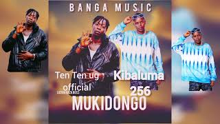 KIBALUMA256  MUKIDONGO ft TEN TEN UG OFFICIAL LUZIRA Gaza Bossugandanmusic [upl. by Haeluj]