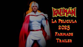 Kalimán La Película 2025 Fanmade Trailer [upl. by Soisinoid]