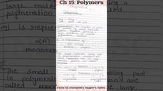 Polymers Class 12 Chemistry Toppers Notes chapter 15 neetjeetoppersnotes class12ncertsolutions [upl. by Aznarepse]