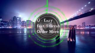 GEazy feat Starrah  Order More Bass Boosted HQ [upl. by Hewet924]